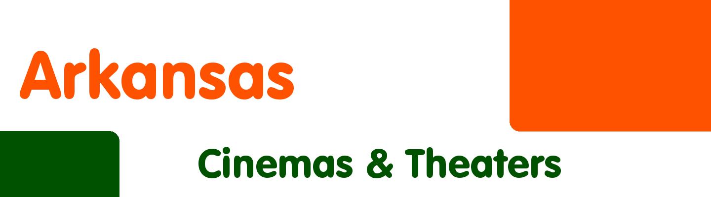 Best cinemas & theaters in Arkansas - Rating & Reviews